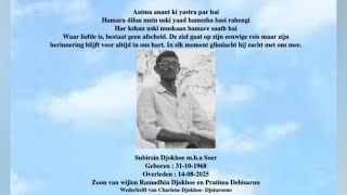 De uitvaartdienst en begrafenis van Subirsin Djokhoe m.b.a. Soer. Zondag 17 aug. 2025.