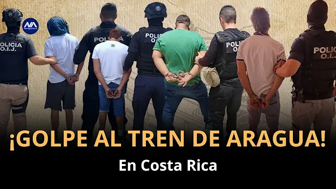 COSTA RICA: Desarticulan CÉLULA del TREN DE ARAGUA