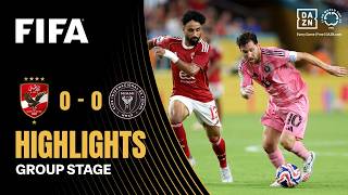 Al Ahly FC vs Inter Miami CF Highlights | FIFA Club World Cup 2025