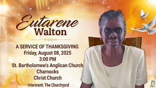 A Service of Thanksgiving for the Life of Eutarene Walton