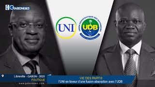 GABON / VIE DES PARTIS POLITIQUE : L'UNI en faveur d'une fusion absorption avec l'UDB