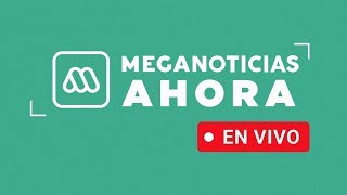 EN VIVO | Meganoticias Ahora - Domingo 17 de agosto de 2025