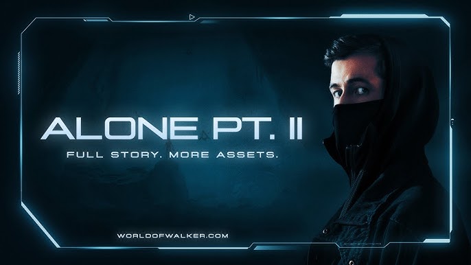 Alan Walker & Ava Max - Alone, Pt. II