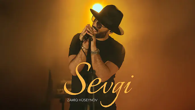 Zamiq Hüseynov — Sevgi (Rəsmi Musiqi Videosu)