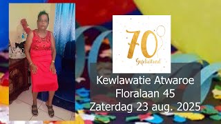 70 jaar Kewlawatie Atwaroe. Zaterdag 23 aug. 2025.