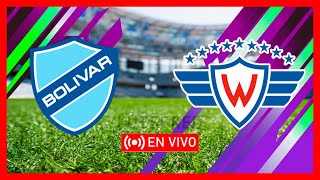 WILSTERMANN VS BOLIVAR 🔴 BOLIVIA 2025