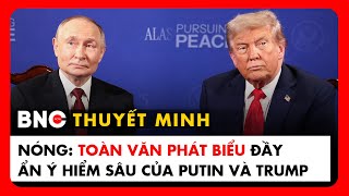 Thuyết minh: Toàn văn phát biểu họp báo của TT Trump và TT Putin sau thượng đỉnh lịch sử  | BNC Now