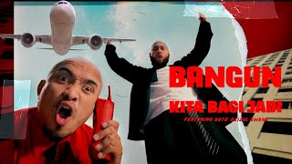 Bangun x Kita Bagi Jadi (Aman RA feat. Dato’ Azizul Awang)