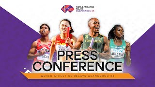 Livestream - World Athletics Relays Guangzhou 25 Press Conference