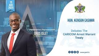 Hon. Kenson Casimir Debates the CARICOM Arrest Warrant Treaty