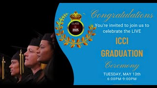 ICCI Class of 2025 Graduation Ceremony