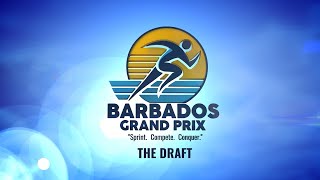 Barbados Grand Prix Draft