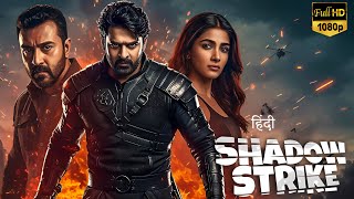 SHADOW STRIKE | Rise of the Lone Warrior – Blood Will Pay the Price| Prabhas Full Action Movie| 2025