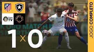JOGO COMPLETO: ATLÉTICO DE MADRID X BOTAFOGO | COPA DO MUNDO DE CLUBES DA FIFA | FASE DE GRUPOS