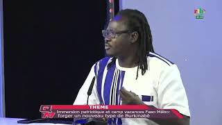 RTB - Questions Majeures sur l’immersion patriotique obligatoire et le camp vacance Faso Mêbo