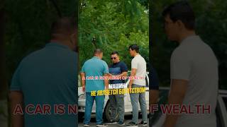 A CAR IS NOT A SIGN OF WEALTH