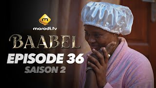 Série - Baabel - Saison 2 - Episode 36 - VOSTFR