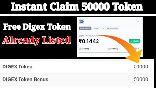 Free Instant Claim 50000 Token Already Listed | Digex Exchange 50k Free Token | Trust Wallet Airdrop