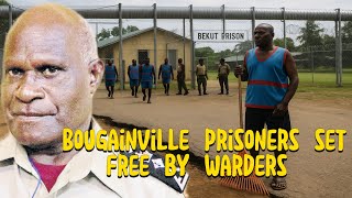 부건빌의 교도소 간수(CIS 장교)들이 베쿠트 교도소 수감자들을 석방했습니다.