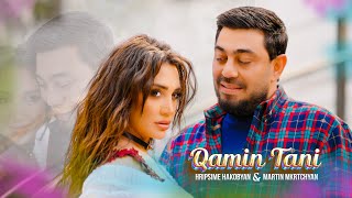 Hripsime Hakobyan & Martin Mkrtchyan - Qamin Tani / Քամին տանի (Official Music Video)