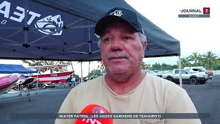 La Water Patrol, les anges gardiens de Teahupo’o