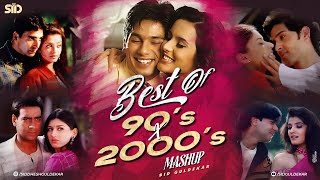 Best of 90's X 2000's Love Mashup | Sid Guldekar | Best of 90s Superhit Evergreen Songs