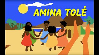Amina Tolé - Comptine « tube" d'Afrique de l'ouest et de l’Afrique centrale