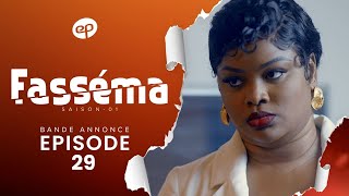 FASSÉMA - Saison 1 - Episode 29 : Bande Annonce
