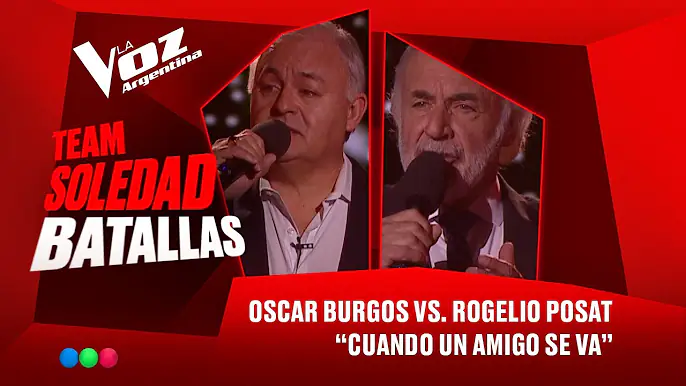 Oscar Burgos Espinoza vs. Rogelio Posat - "Cuando un amigo se va" - Batallas - La Voz Argentina 2025