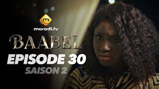 Série - Baabel - Saison 2 - Episode 30 - VOSTFR