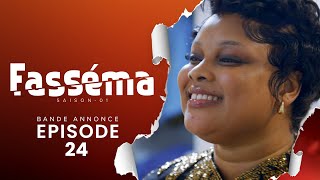 FASSÉMA - Saison 1 - Episode 24 : Bande Annonce