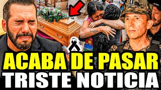 El pueblo llora, y está de luto, Bukele mete a la cárcel por siempre El Salvador