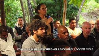 Koné : le ministre des Outre-mer rencontre la société civile