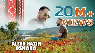 Alend Hazim - Osmana / ئەلند حازم - وسمانە