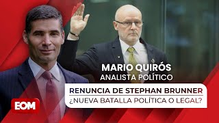 🛑 EP.COMPLETO 01/08 Renuncia de Stephan Brunner, ¿nueva batalla política o legal?