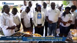 GABON/ANCIENS ÉLÈVES SIMON OYONO ABA'A : L'ALUMNI clôture ses activités  saison 2024 2025