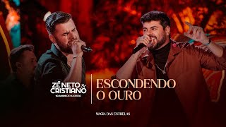 Zé Neto e Cristiano - Escondendo o Ouro (10 Anos de Sucesso) #MagiaDasEstrelas