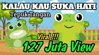 KALAU KAU SUKA HATI TEPUK TANGAN [Lagu anak-anak] Lagu anak indonesia balita