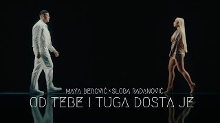 Maya Berović x Sloba Radanović - Od tebe i tuga dosta je (Official Video 2025 || Album X)