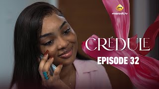 Série - Crédule - Episode 32 - Saison 1 - VOSTFR