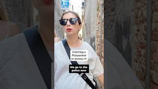 Catching Pickpocket In Venice 🇮🇹 #italy #italia #pickpocket #attenzione #borseggiatrici #venice