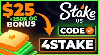 Stake US promo code "4STAKE" — FREE $25 + 250K GOLD COINS (Bonus on Stake US)