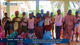 GABON/FONDATION DOUPAMBY MATOKA: Soutien aux mères économiquement faible de la commune de Fougamou