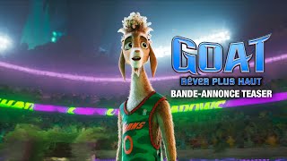 GOAT – Rêver plus haut - Bande-annonce teaser