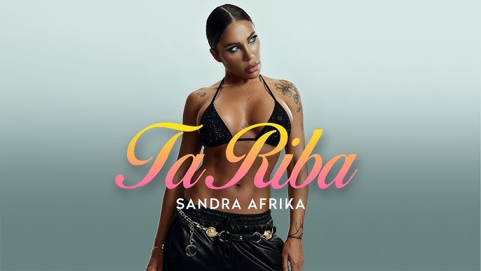 SANDRA AFRIKA - TA RIBA (OFFICIAL VIDEO)