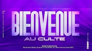 CULTE DU MERCREDI 16/07/2025