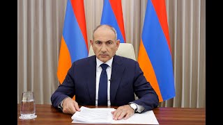 Վարչապետ Նիկոլ Փաշինյանի ուղերձը ժողովրդին