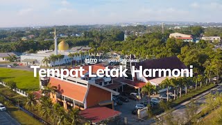 Astro Merdeka 2025 – EP2: Tempat Letak Harmoni