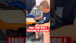 FANALI COME NUOVI 🔥 E PROTEZIONE ANTI RAGGI UV DEFINITIVA