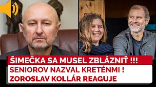 Zoroslav Kollár s najtvrdšou reakciou na Šimečku staršieho za jeho nechutné slová o senioroch